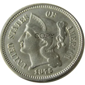 NÁS 1875 Tri Centov Nikel Kópiu Mince