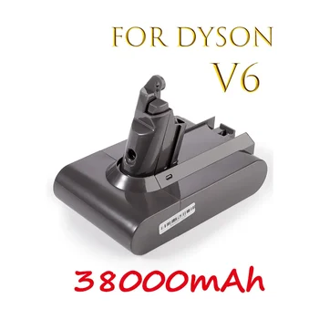 Dyson dc62 batérie 38000mAh 21.6 V Li-ion Batéria pre Dyson V6 DC58 DC59 DC61 DC62 DC74 SV07 SV03 SV09 Vysávač Batérie