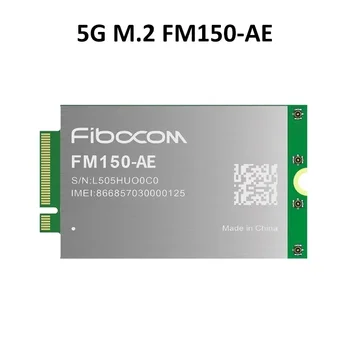 na sklade Fibocom 5G Modul FM150-AE FM150 série M. 2 Slot SDX55 pre WIFI Router M. 2 Konektor GNSS 5G NR Sub-6GHz internet vecí