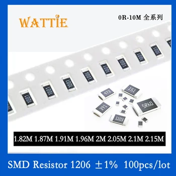 SMD Rezistora 1206 1% 1,82 M 1.87 M 1.91 M 1.96 M 2 M 2.05 M 2.1 M 2, 15m 100KS/veľa čip odpory 1/4W 3,2 mm*1,6 mm